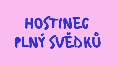 Hostinec plný svědků